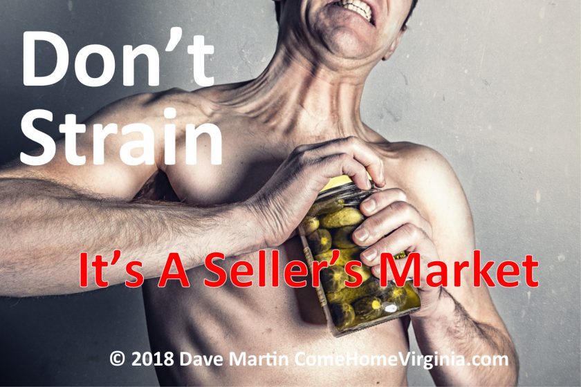 Dont Strain Its A Sellers Market.jpg